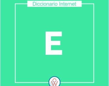 Diccionario Internet E