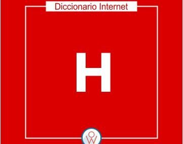 Diccionario Internet H