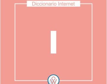 Diccionario Internet I